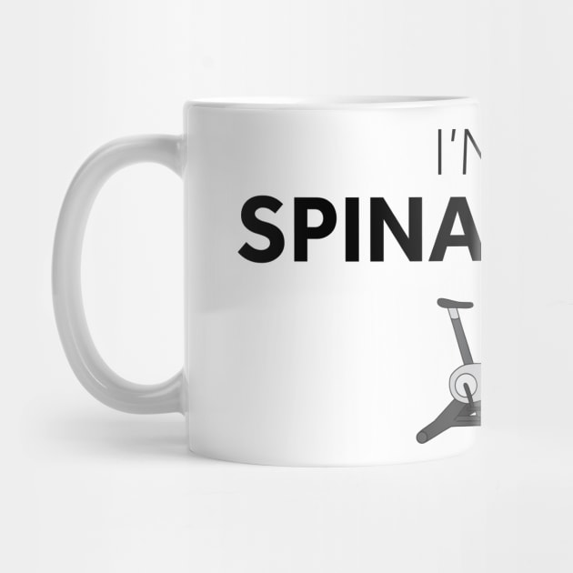 I'm a Spinaholic Spin Bike by murialbezanson